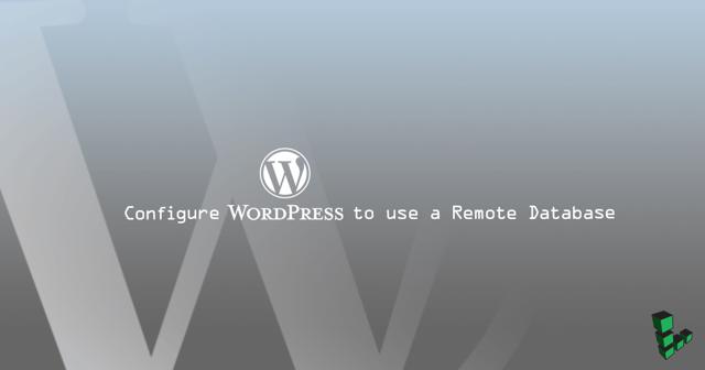 Configure_WordPress_to_use_a_Remote_Database_smg.jpg