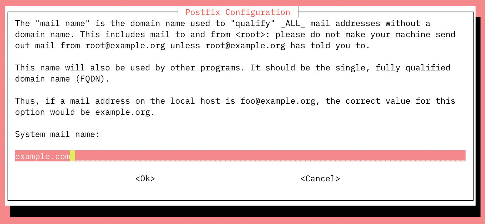 Set the system mail name for Postfix.